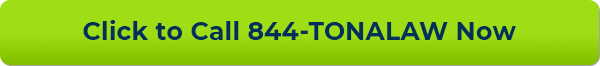 Click to Call 844-TONALAW Now